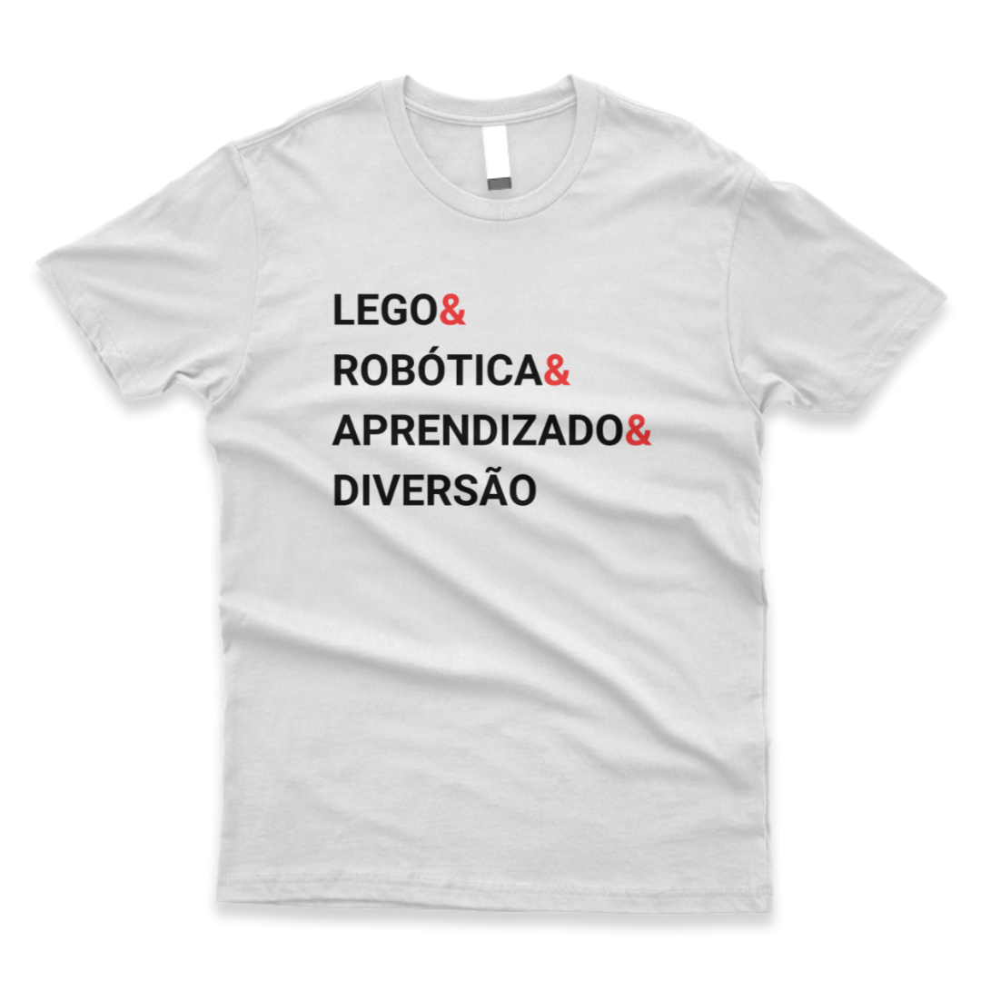 Camiseta LEGO & Robótica & Aprendizado & Diversão