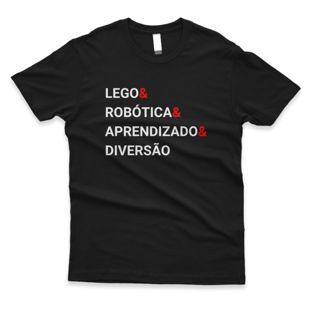 Camiseta LEGO & Robótica & Aprendizado & Diversão